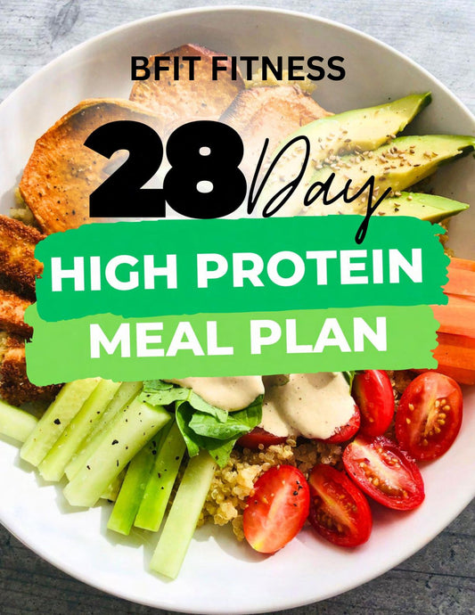 28 Day High Protein Meal Plan