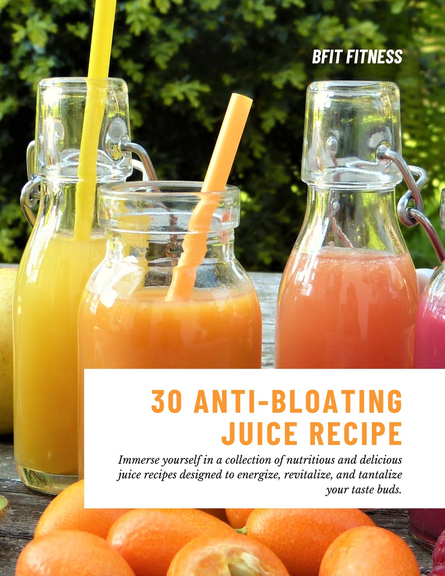 30 Anti-Bloating Juice Recipe